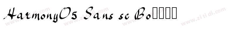 HarmonyO5 Sans sc Bo字体转换